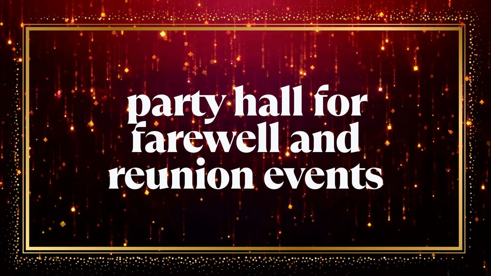 Party+Hall+That+Are+Perfect+for+Farewell+and+Reunion+Events