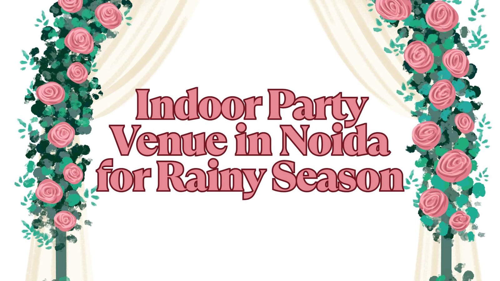 Best+Indoor+Party+Venue+in+Noida+for+Rainy+Season