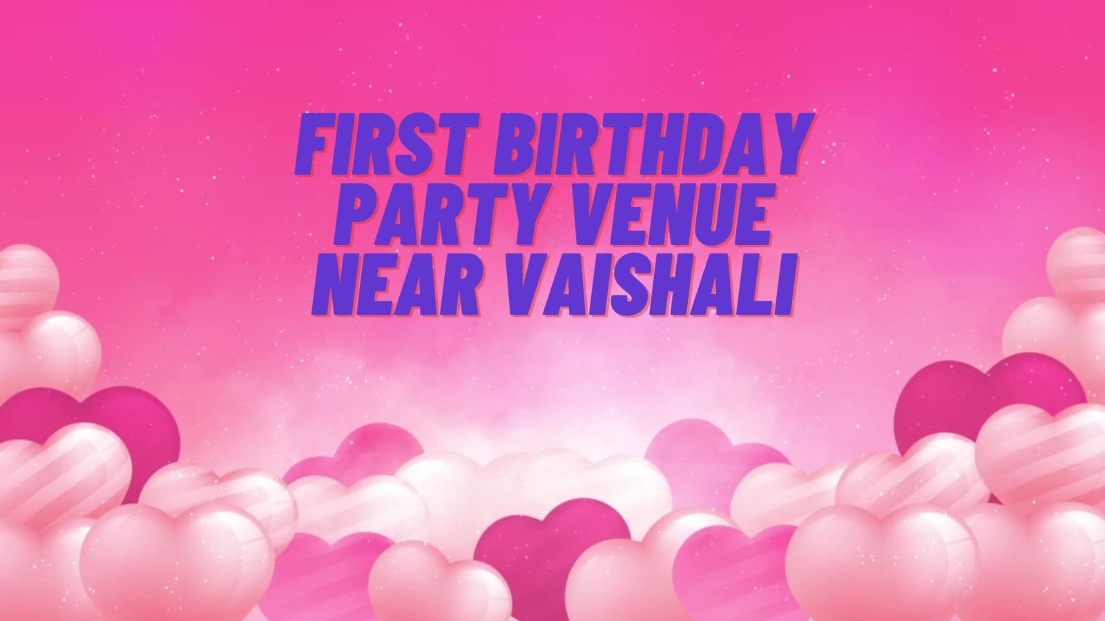 First+Birthday+Party+Venue+Near+Vaishali%3A+Celebrate+in+Style+at+CB+Crown+Banquet