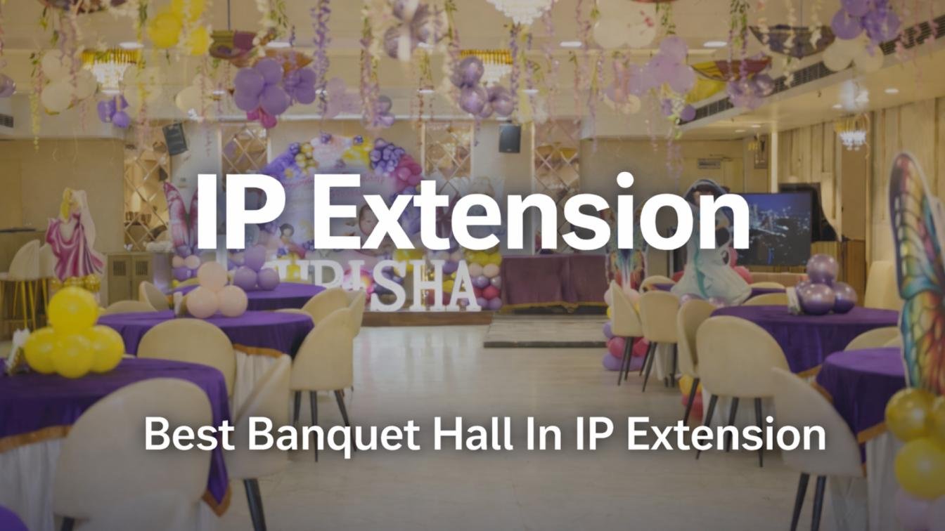 Best+Banquet+Hall+In+IP+Extension