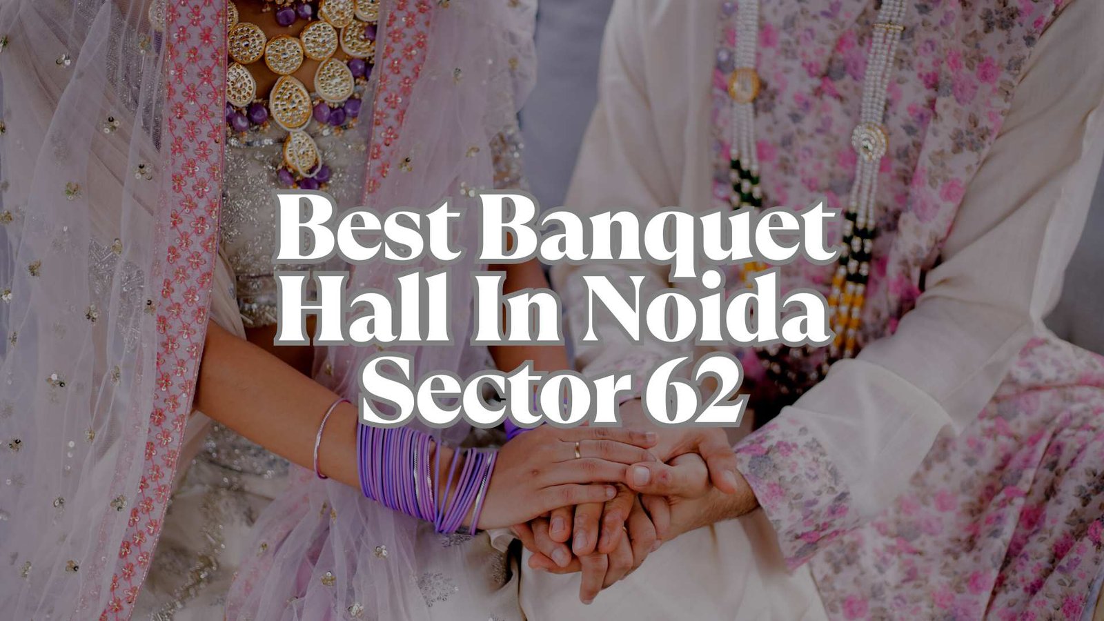 Best+Banquet+Hall+In+Noida+Sector+62